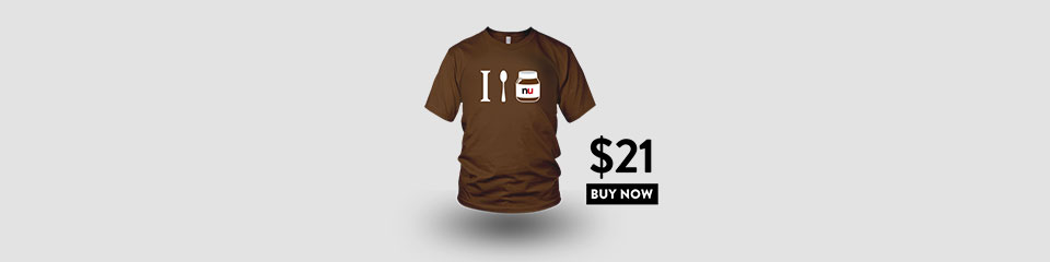 I spoon nutella tshirt